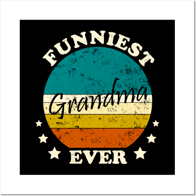 Funniest grandma ever vintage gift for grandma vintage lover Wall Art by Inyourdesigns